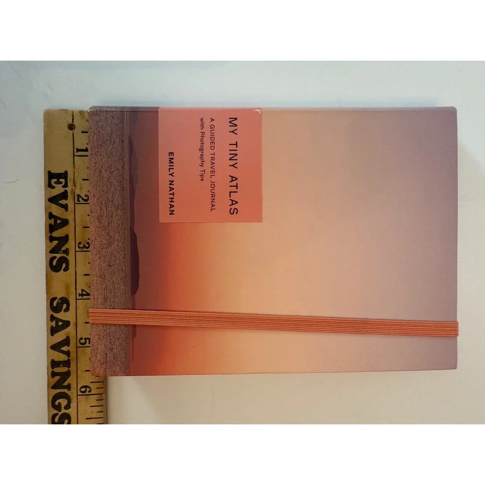 My Tiny Atlas‎ A Guided Travel Journal With Photography Tips By Emily Nathan